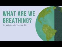 Embedded thumbnail for Pollution de l’air à Mexico
