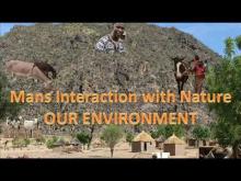 Embedded thumbnail for L’interaction de l’Homme avec la Nature. Notre Environnement